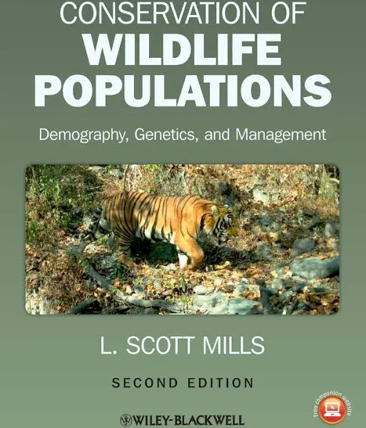 Conservation of Wildlife Populations: Demography, Genetics, and Management