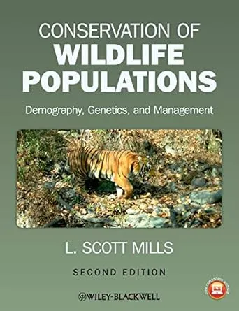 Conservation of Wildlife Populations: Demography, Genetics, and Management