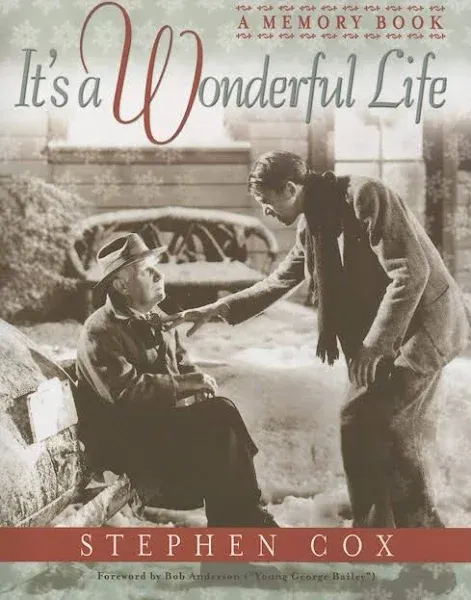 It&#039;s a Wonderful Life: A Memory Book, Cox, Stephen, 9781581824346