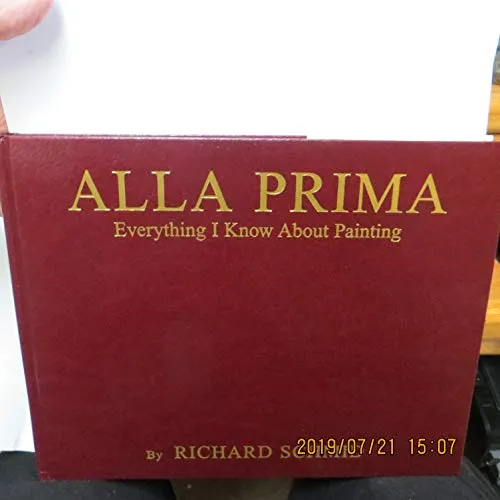 Alla Prima: Everything I Know about Painting