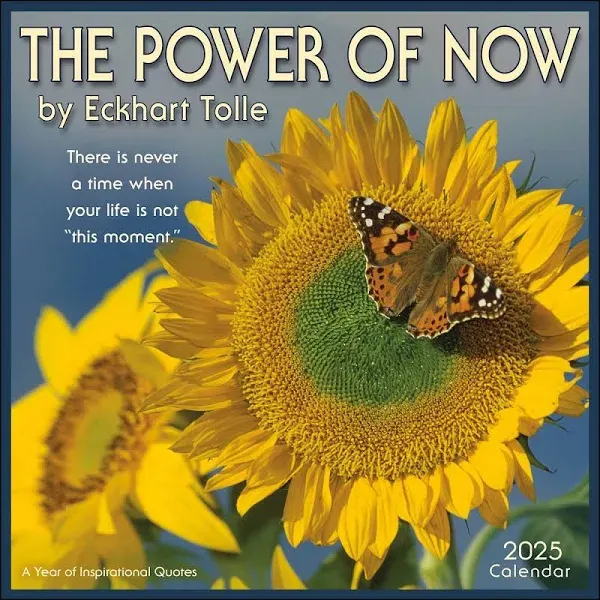 The Power of Now 2025 Wall Calendar: A Year of Inspirational Quotes