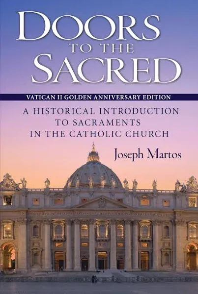 Doors to the Sacred by Joseph Martos (1991-05-03)