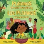 Platanos Go with Everything/Los Platanos Van Con by Lissette Norman