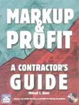 Markup & Profit: A Contractor's Guide [Book]