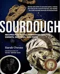 Sourdough: Recipes for Rustic Fermented Breads, Sweets, Savories, and More [Book]