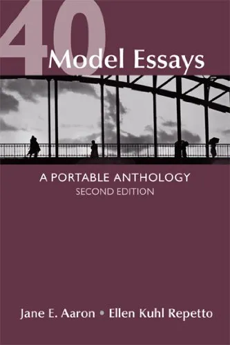 40 Model Essays: A Portable Anthology by Aaron, Jane E.