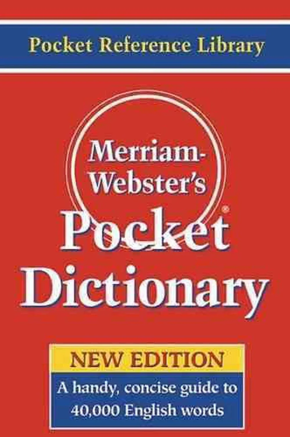 Merriam-Webster's Pocket Dictionary [Book]