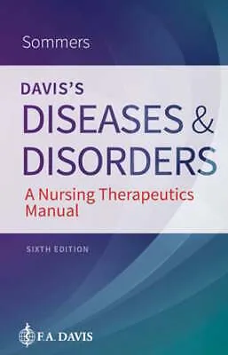 Davis's Diseases and Disorders: A Nursing Therapeutics Manual