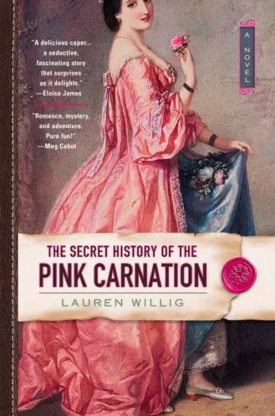 The Secret History of the Pink Carnation Lauren Willig Paperback