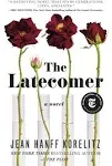 The Latecomer: A Novel [Book]