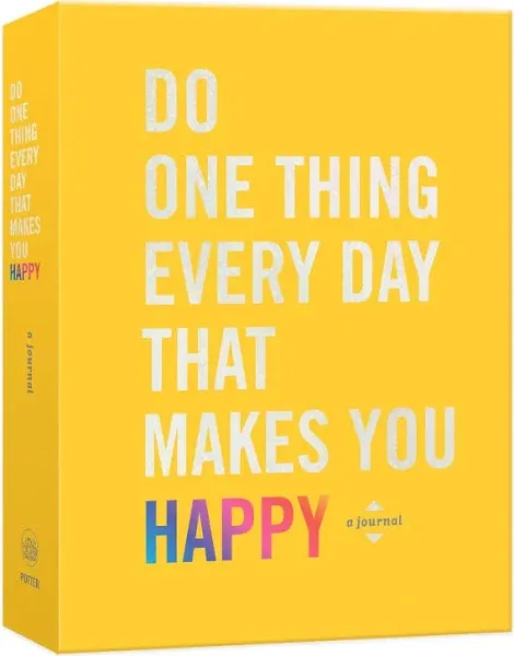 Do One Thing Every Day Happy