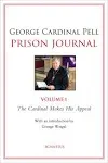 Prison Journal, Volume 1: The Cardinal Makes His Appeal [Book]