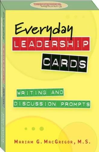 Everyday Leadership Cards: Writing and Discussion Prompts