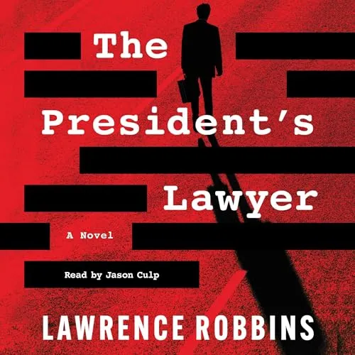 The President's Lawyer Novel