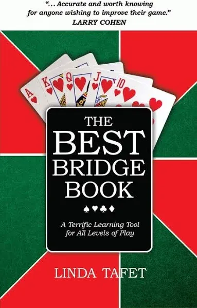 The Best Bridge Book: A Terrific Learning Tool for All Levels of Play