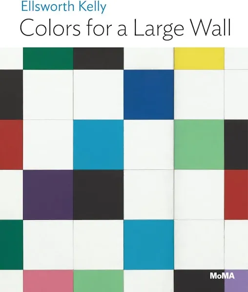 Ellsworth Kelly: Colors for a Large Wall: MoMA One on One S