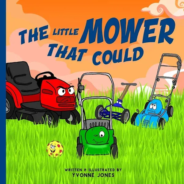 The Little Mower That Could by Yvonne Jones: New