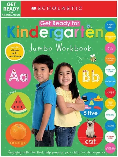 Get Ready for Kindergarten Jumbo Workbook: Scholastic Early Learners (Jumbo Workbook) [Book]