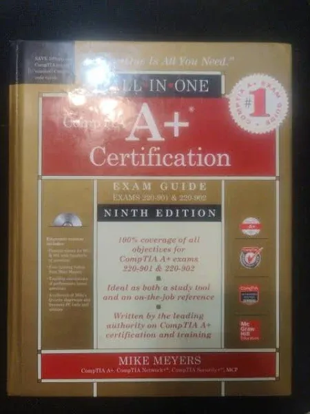 CompTIA A+ Certification All-in-One Exam Guide, Sixth Edition,Mike Meyers