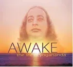 Awake: The Life of Yogananda : Based on the Film