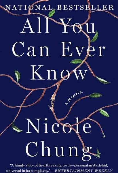 All You Can Ever Know: A Memoir