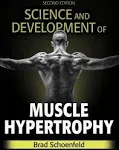 Science and Development of Muscle Hypertrophy