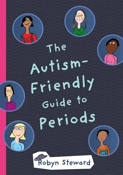 Robyn Steward The Autism-Friendl<wbr/>y Guide to Periods (Hardback) (UK IMPORT)