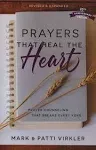 Prayers That Heal the Heart, Paperback by Virkler, Mark; Virkler, Patti, Like...