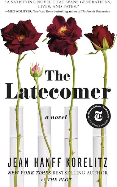 The Latecomer: A Novel [Book]