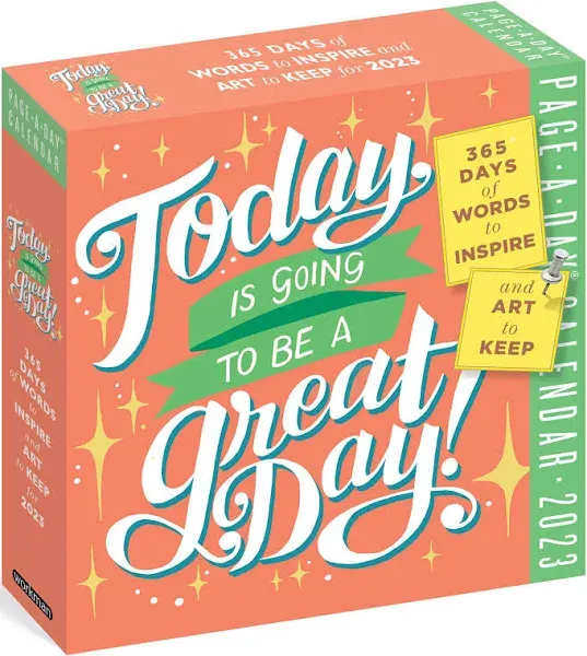 Today Is Going to Be a Great Day! Page-A-Day Calendar 2023