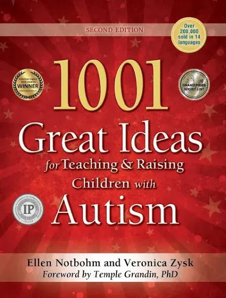 1001 Great Ideas for Teaching & Raising Children with Autism Or Asperger's [Book]