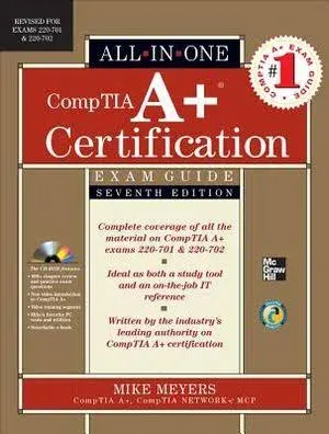 CompTIA A+ Certification All-in-One Exam Guide, Eleventh Edition (Exams 220-1101 & 220-1102)