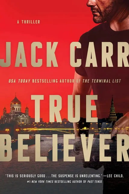 True Believer: A Thriller (Terminal List)True Believer: A Thriller (Terminal List)