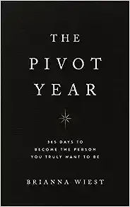 The Pivot Year