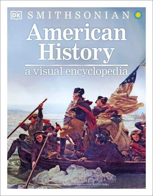 American History: A Visual Encyclopedia (DK Children's Visual Encyclopedias) 