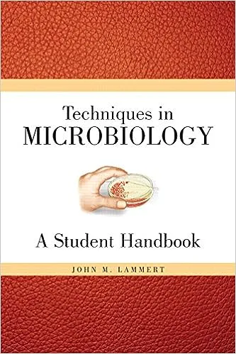 Techniques in Microbiology: A Student Handbook