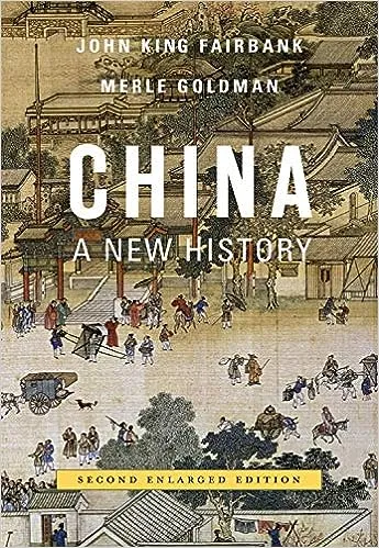 China: A New History, Second Enlarged Edition