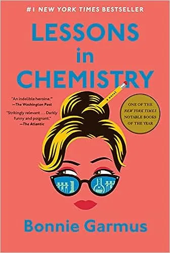 Lessons in Chemistry: A Novel 