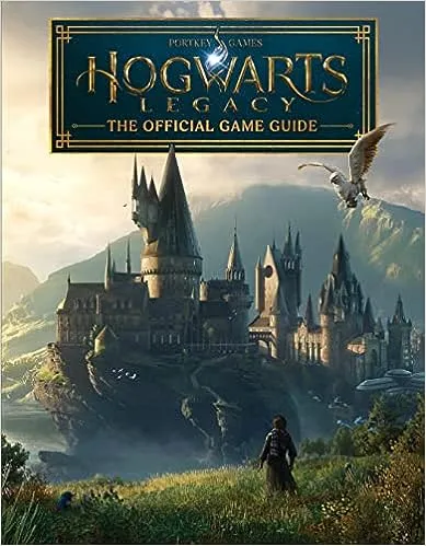 Hogwarts Legacy: The Official Game Guide (Companion Book) 