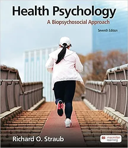 Health Psychology: A Biopsychosocial Approach