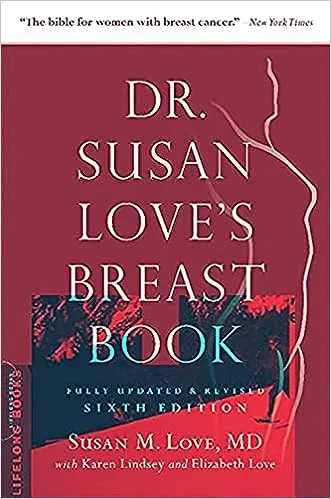 Dr. Susan Love's Breast Book