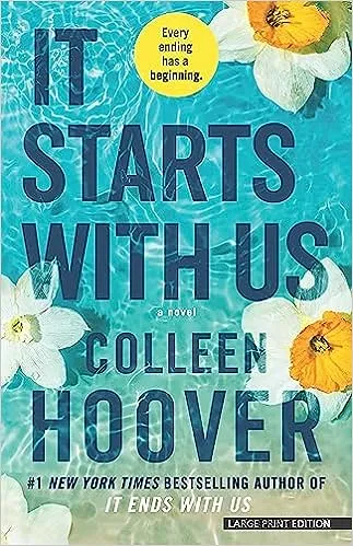 It Starts with Us: A Novel