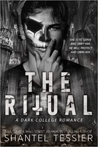 The Ritual: A Dark College Romance 