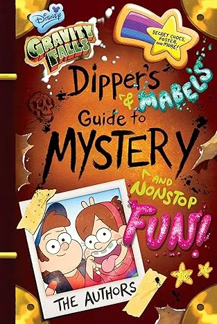 Gravity Falls: Dipper's and Mabel's Guide to Mystery and Nonstop Fun! (Guide to Life)Gravity Falls: Dipper's and Mabel's Guide to Mystery an…