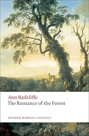 Ann Radcliffe The Romance of the Forest (Paperback) Oxford World&#039;s Classics