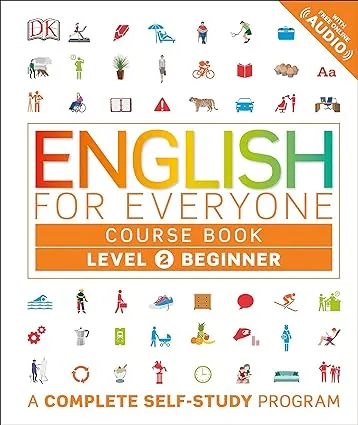 English for Everyone: Level 2: Beginner, Course Book (Library Edition) (DK English for Everyone)