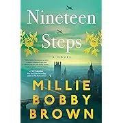 Nineteen Steps: A Novel 