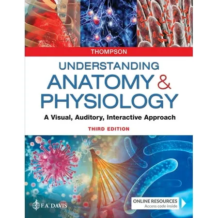 Understanding Anatomy & Physiology: A Visual, Auditory, Interactive ApproachUnderstanding Anatomy & Physiology: A Visual, Auditory, Interactive Approach