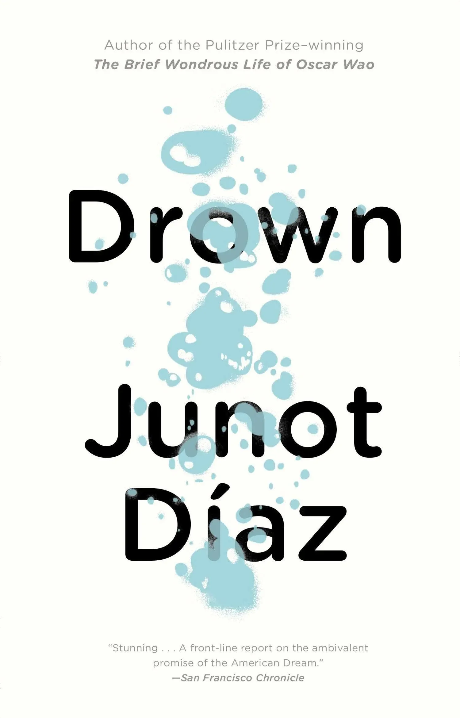 Drown - by  Junot Díaz (Paperback)