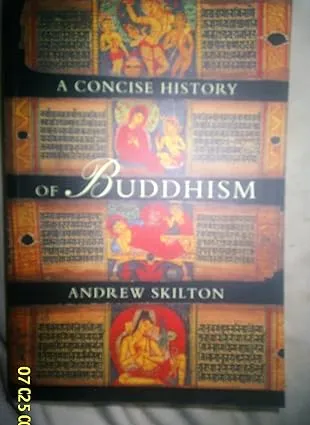 A Concise History of Buddhism by Skilton  New 9780904766929 Fast Free Shipping..